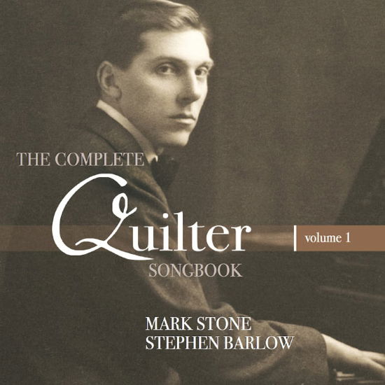 The Complete Quilter Songbook - Mark Stone & Stephen Barlow - Muzyka - SNR - 5060192780253 - 11 czerwca 2013