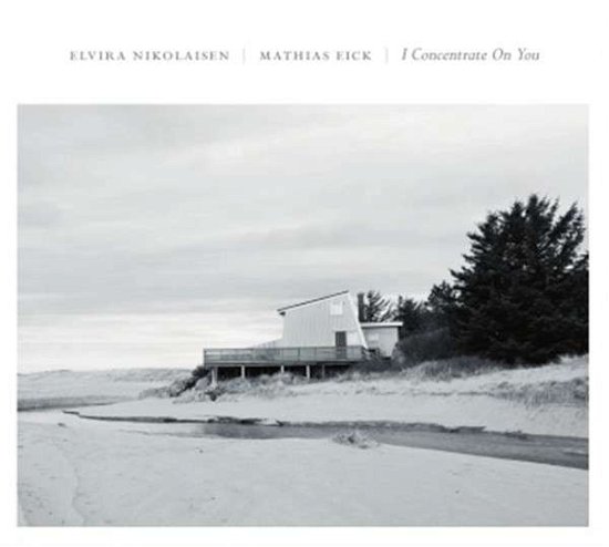 Cover for Elvira Nikolaisen  Mathias Eick · I Concentrate On You (LP) (2014)