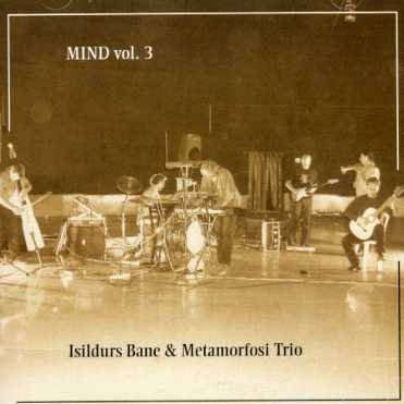 Cover for Isildurs Bane · Mind Volume 3 (CD) (2003)