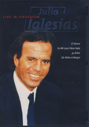 Live in Jerusalem - Julio Iglesias - Music - PLANET MEDIA - 7619941120253 - October 9, 2007