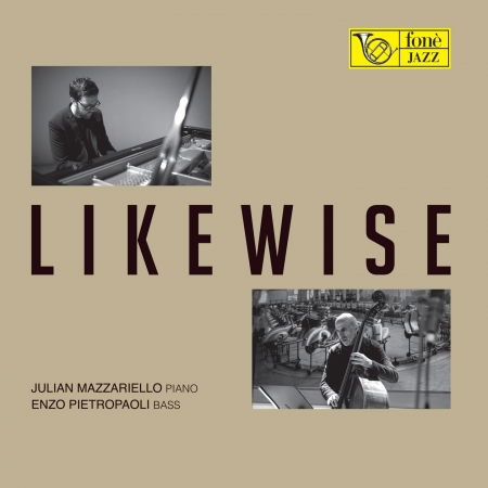 Cover for Mazzariello Julian &amp; Pietropaoli Enzo · Likewise (SACD) (2023)