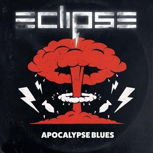 Apocalypse Blues - Eclipse - Musiikki - FRONTIERS RECORDS - 8024391140253 - perjantai 5. huhtikuuta 2024