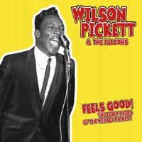 Cover for Pickett, Wilson &amp; The Falcons · Feels Good: The Early Years Of The Wicked Pickett (LP) (2018)