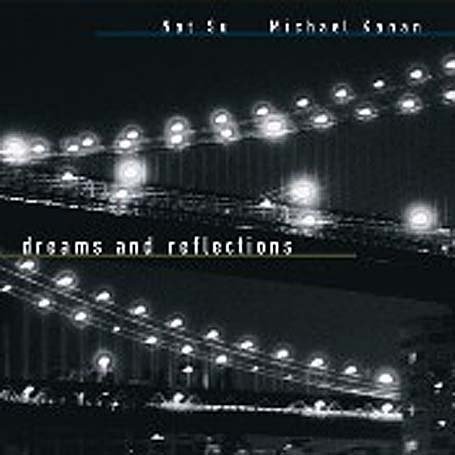 Dreams And Reflections - Kanan, Michael / Nat Su - Música - FRESH SOUND NEW TALENT - 8427328422253 - 20 de junio de 2005