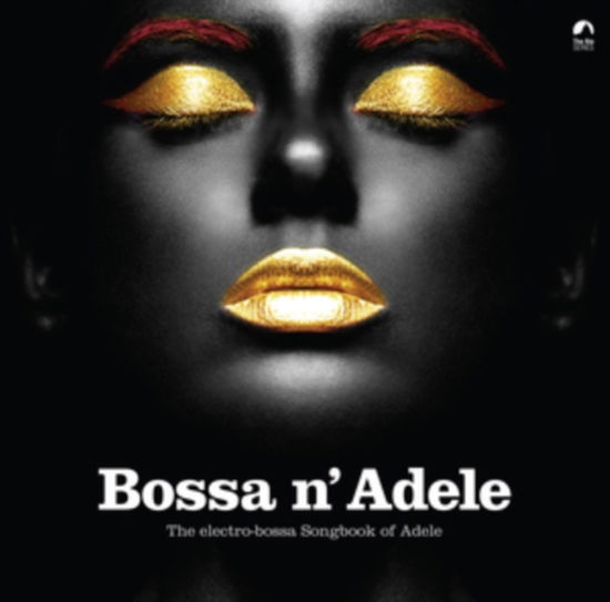 Cover for Bossa N Adele / Various · Bossa N Adele (Solid Yellow Vinyl) (LP) (2024)