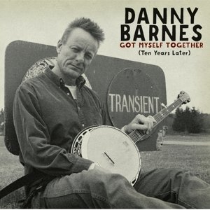 Cover for Danny Barnes · Got Myself Together (CD) (2018)