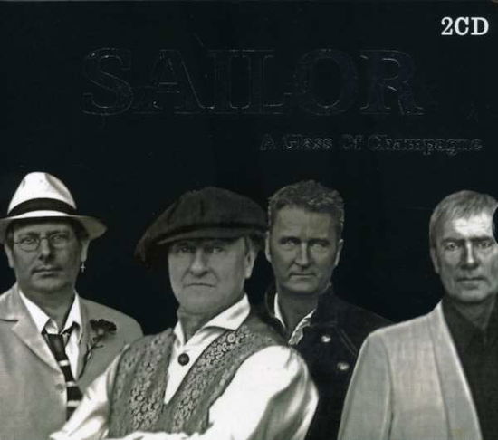 A Glass Of Champagne - Sailor - Musiikki - BLACK-BOX - 8717423044253 - torstai 17. toukokuuta 2007