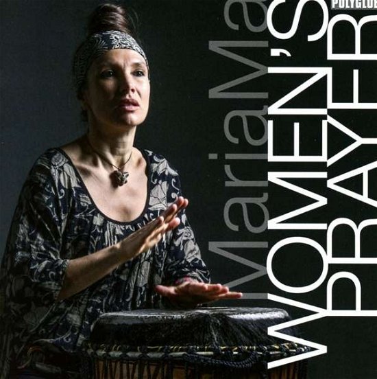 Cover for Maria Ma · Womens Prayer (CD) (2015)