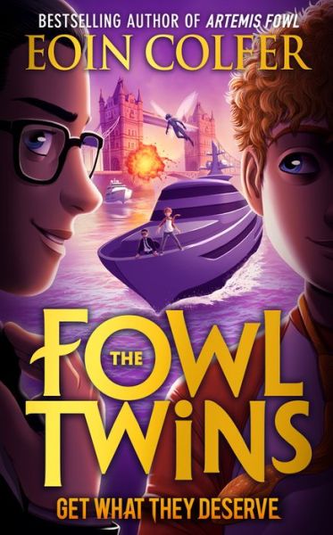 Get What They Deserve - The Fowl Twins - Eoin Colfer - Boeken - HarperCollins Publishers - 9780008475253 - 9 juni 2022