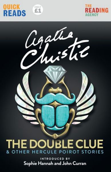 The Double Clue: And Other Hercule Poirot Stories - Agatha Christie - Kirjat - HarperCollins Publishers - 9780008615253 - torstai 13. huhtikuuta 2023
