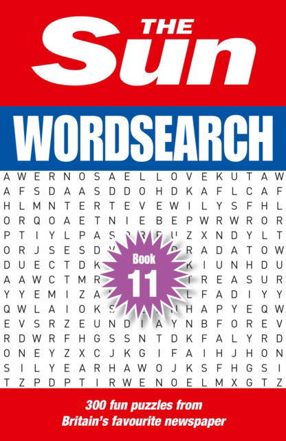 Cover for The Sun · The Sun Wordsearch Book 11: 300 Fun Puzzles from Britain’s Favourite Newspaper - The Sun Puzzle Books (Paperback Book) (2025)