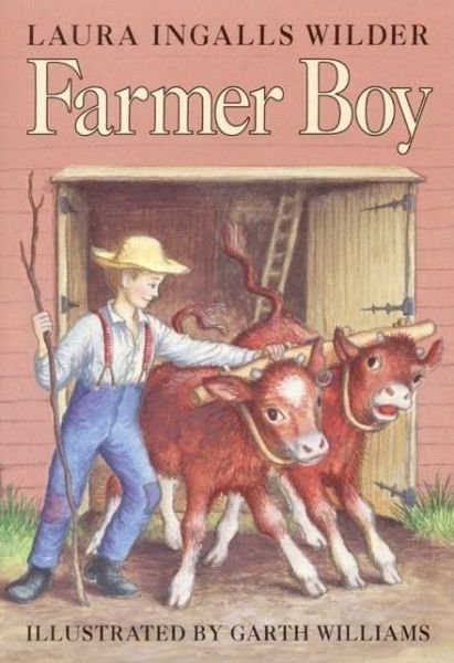 Cover for Laura Ingalls Wilder · Farmer Boy - Little House (Innbunden bok) (1953)