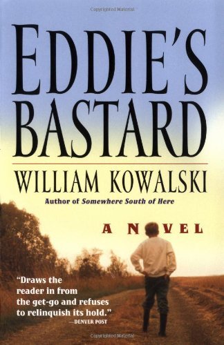 Cover for William Kowalski · Eddie's Bastard: a Novel (Pocketbok) (2000)