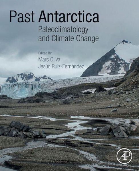Cover for Marc Oliva · Past Antarctica: Paleoclimatology and Climate Change (Paperback Book) (2020)