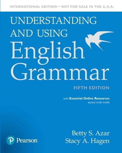 Cover for Betty S Azar · Understanding and Using English Grammar, SB with Essential Online Resources - International Edition (Paperback Book) (2017)