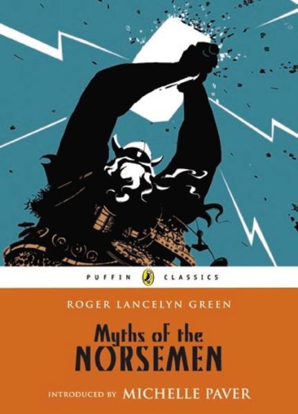 Myths of the Norsemen - Puffin Classics - Roger Lancelyn Green - Böcker - Penguin Random House Children's UK - 9780141345253 - 28 april 1994