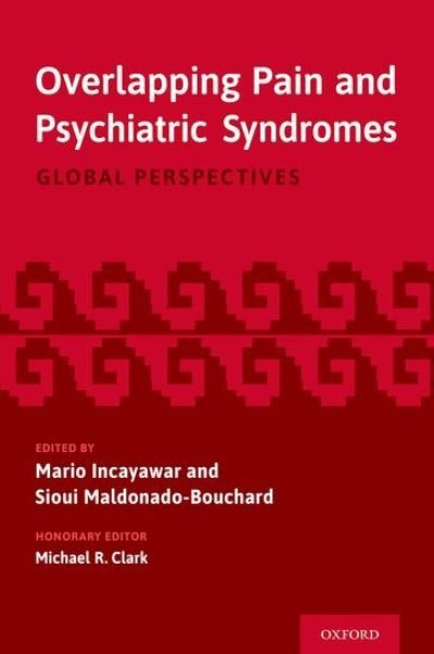 Cover for Overlapping Pain and Psychiatric Syndromes: Global Perspectives (Hardcover bog) (2020)