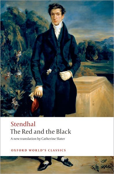 Cover for Stendhal · The Red and the Black: A Chronicle of the Nineteenth Century - Oxford World's Classics (Paperback Bog) (2009)