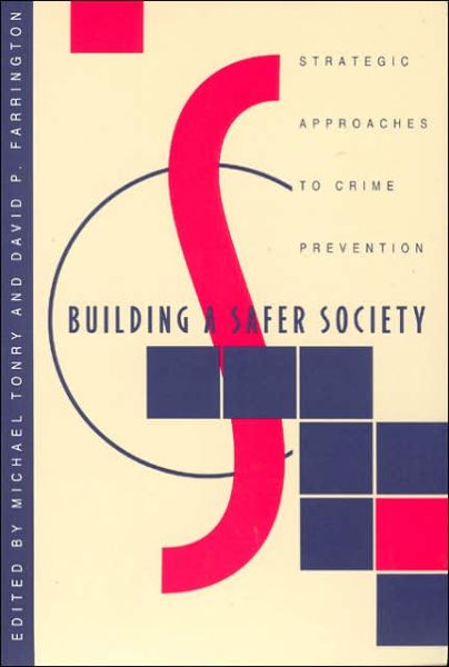 Cover for Michael H Tonry · Crime and Justice, Volume 19: Strategic Approaches to Crime Prevention - Crime and Justice: A Review of Research CJ (Paperback Book) [2nd edition] (1995)