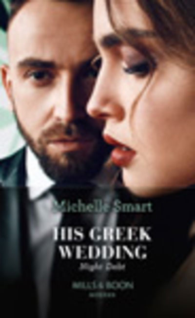 Cover for Michelle Smart · His Greek Wedding Night Debt (Book) (2020)