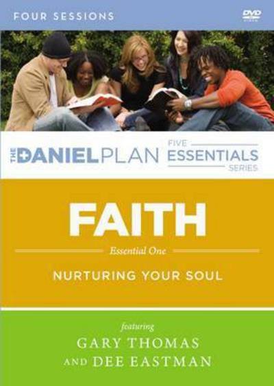 Faith Video Study: Nurturing Your Soul - The Daniel Plan Essentials Series - Gary Thomas - Film - HarperChristian Resources - 9780310875253 - 4. august 2015