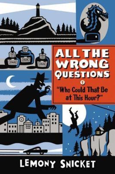 Cover for Lemony Snicket · Who could that be at this hour (Bok) [1st ed., Large print edition] (2012)
