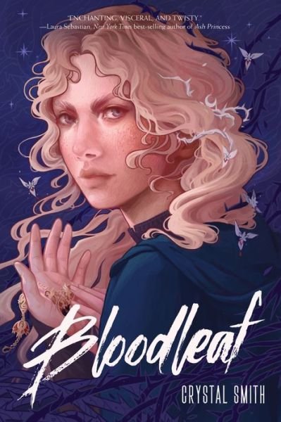 Cover for Crystal Smith · Bloodleaf - The Bloodleaf Trilogy (Paperback Book) (2020)