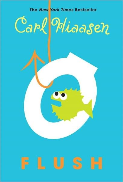 Flush - Carl Hiaasen - Kirjat - Random House Children's Books - 9780375861253 - tiistai 11. toukokuuta 2010