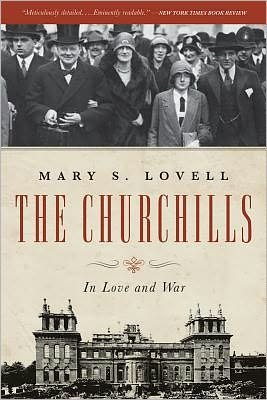 Cover for Mary S. Lovell · The Churchills: in Love and War (Paperback Book) (2012)
