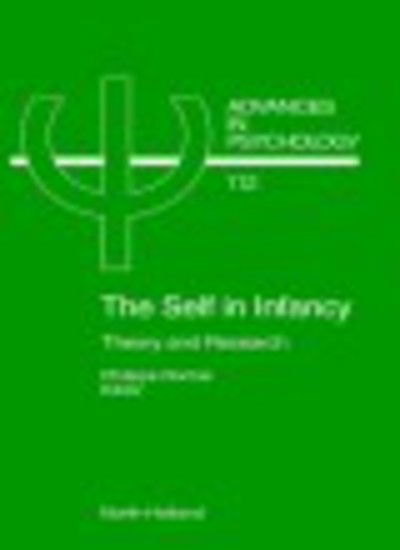 Cover for P Rochat · The Self in Infancy: Theory and Research - Advances in Psychology (Hardcover Book) (1995)
