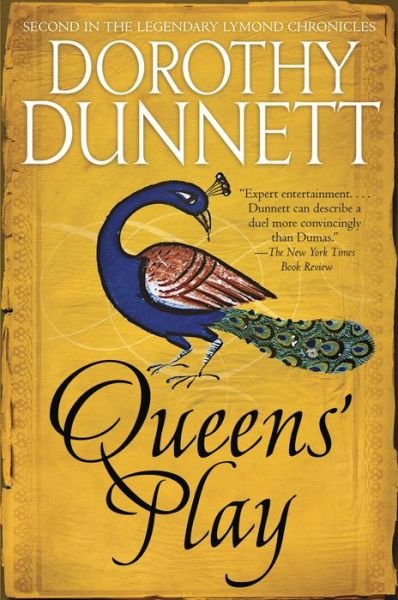 Cover for Dorothy Dunnett · Queens' Play: Book Two in the Legendary Lymond Chronicles - Lymond Chronicles (Paperback Bog) (2019)