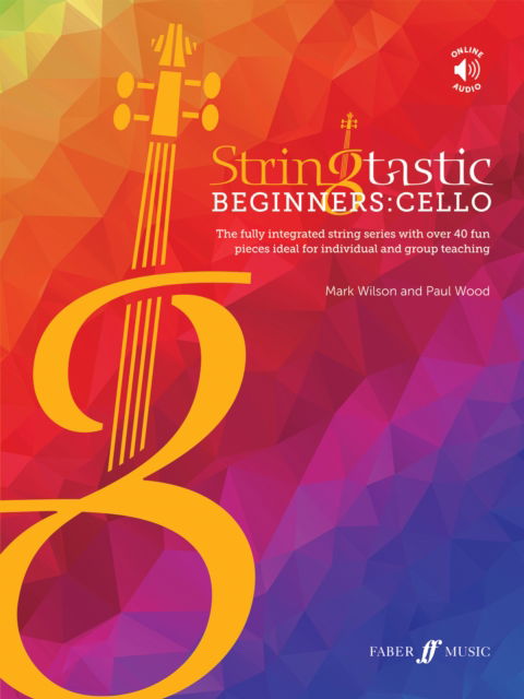 Cover for Mark Wilson · Stringtastic Beginners: Cello - Stringtastic (Partituren) (2021)
