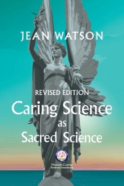 Cover for Jean Watson · Caring Science as Sacred Science (Pocketbok) (2021)