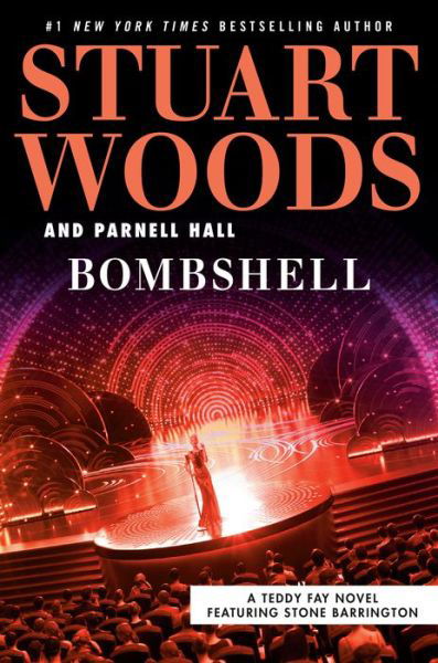 Cover for Stuart Woods · Bombshell - A Teddy Fay Novel (Hardcover Book) (2020)