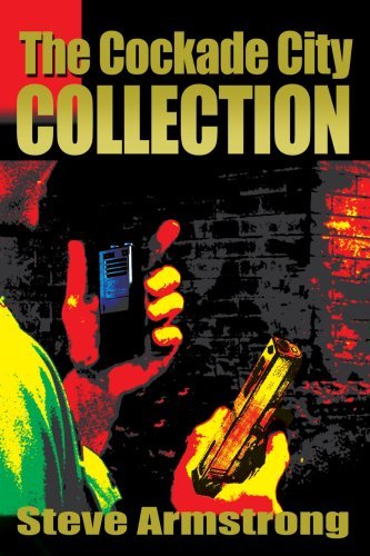The Cockade City Collection - Steve Armstrong - Livros - iUniverse, Inc. - 9780595331253 - 29 de outubro de 2004