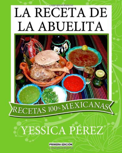 Cover for Yessica Perez · La Receta De La Abuelita (Paperback Book) [Spanish edition] (2011)