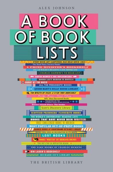 Cover for Alex Johnson · A Book of Book Lists: A Bibliophile's Compendium (Paperback Book) (2017)