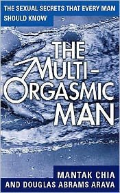 Cover for Mantak Chia · The Multi-Orgasmic Man: Sexual Secrets Every Man Should Know (Pocketbok) (1996)