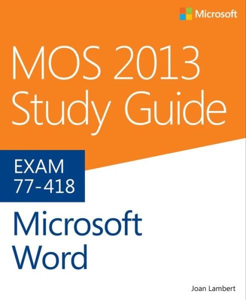 Cover for Joan Lambert · MOS 2013 Study Guide for Microsoft Word - MOS Study Guide (Paperback Book) (2014)