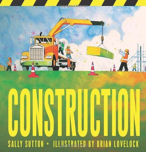 Cover for Sally Sutton · Construction (Gebundenes Buch) (2014)