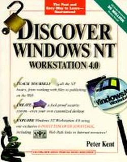 Discover Windows Nt Workstation 4.0 - Peter Kent - Livros - Wiley Publishing - 9780764580253 - 1 de fevereiro de 1997