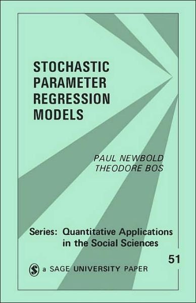 Cover for Paul Newbold · Stochastic Parameter Regression Models - Quantitative Applications in the Social Sciences (Paperback Bog) (1985)