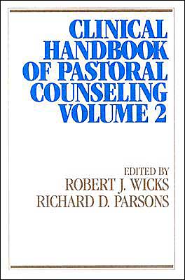 Cover for Robert J Wicks · Clinical Handbook of Pastoral Counselling - Integration books (Paperback Book) [Expanded edition] (1992)