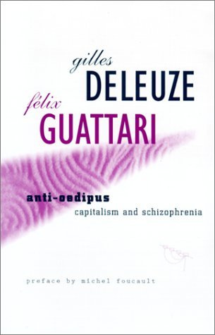 Cover for Gilles Deleuze · Anti-oedipus: Capitalism and Schizophrenia (Paperback Bog) [Reprint edition] (1983)