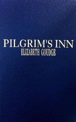 Cover for Elizabeth Goudge · Pilgrims Inn (Gebundenes Buch) (2013)