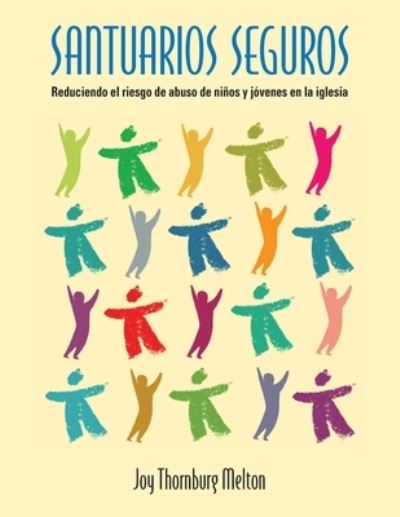 Cover for Joy Thornburg Melton · Santuarios Seguros (Book) (2017)