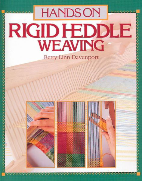 Hands on Rigid Heddle Weaving - Betty Linn - Libros - Interweave Press Inc - 9780934026253 - 1 de diciembre de 1987