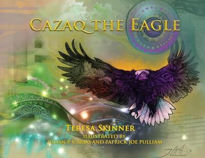 Cover for Teresa Skinner · Cazaq the Eagle (Paperback Book) (2019)