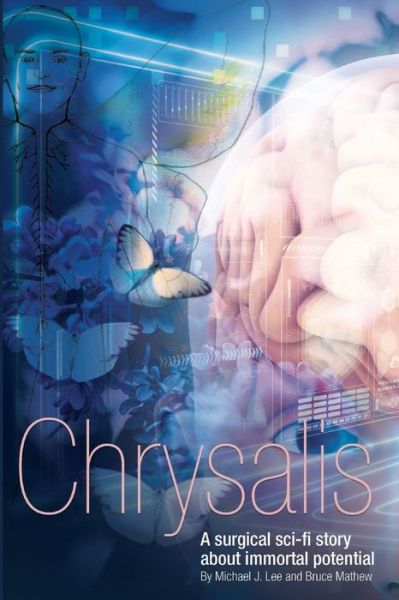 Cover for Bruce Mathew · Chrysalis (Pocketbok) (2019)