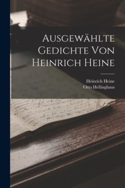 Cover for Heinrich Heine · Ausgewählte Gedichte Von Heinrich Heine (Book) (2022)